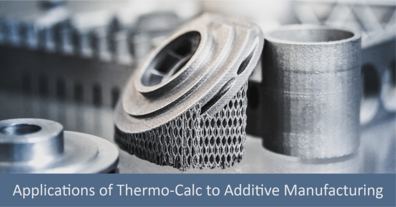 Thermo-Calc for Metal Manufacturing - Thermo-Calc Software