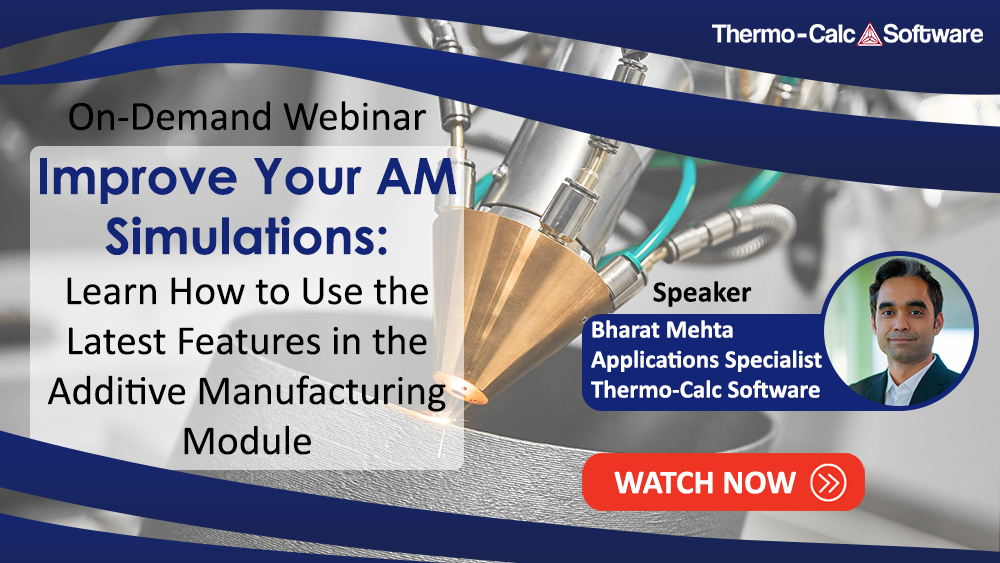 Webinar - Improve your AM simulations: Learn how to use the latest features in the AM Module. Thumbnail image.