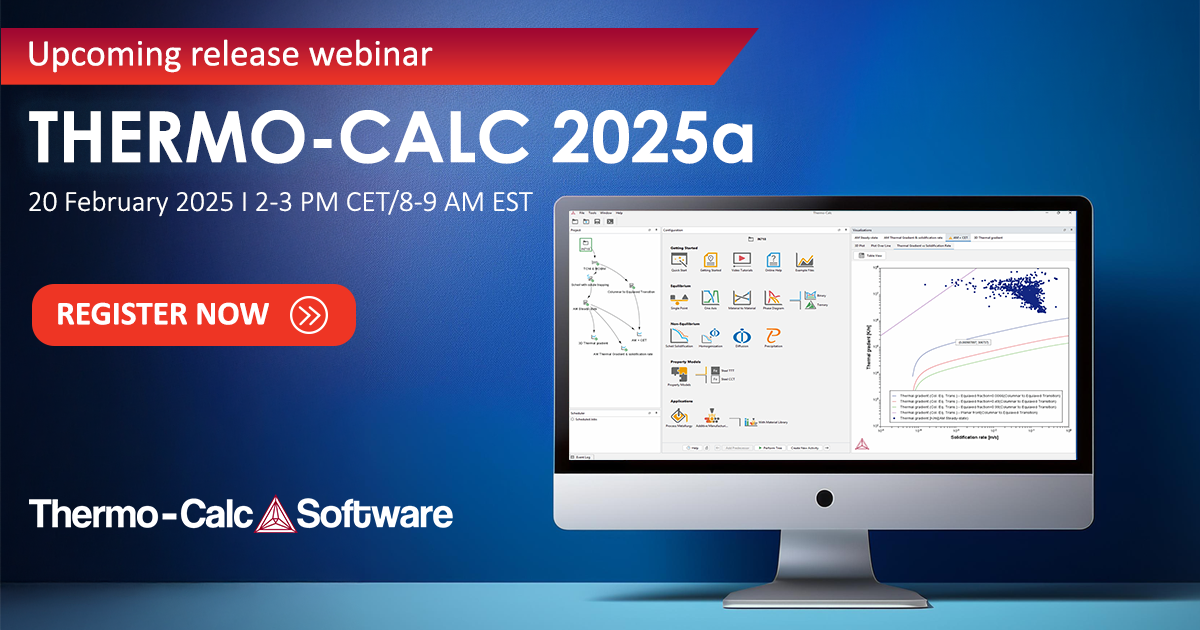 Social media image for upcoming webinar: Thermo-Calc 2025a Release Overview